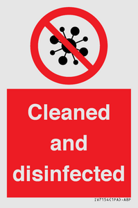 Cleaned and disinfected